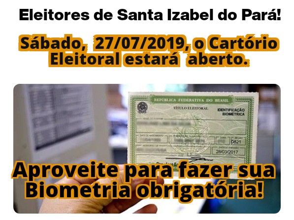 Eleitor de Santa Izabel é convocado para fazer recadastramento biométrico obrigatório