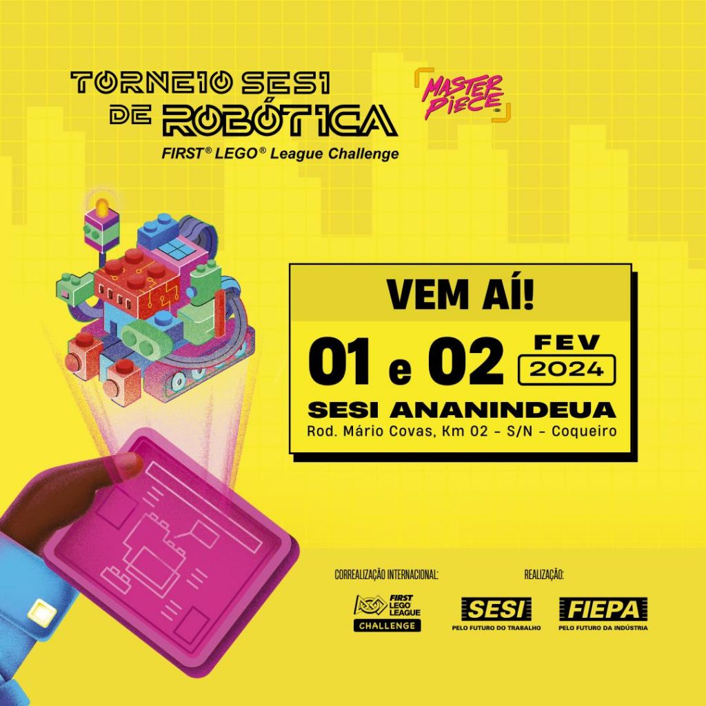 O Torneio SESI de Robótica está chegando!